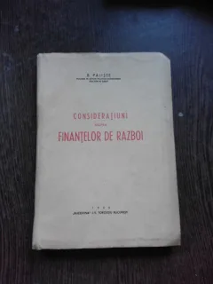 CONSIDERATIUNI ASUPRA FINANTELOR DE RAZBOI - B. PAJISTE