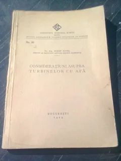 CONSIDERATIUNI ASUPRA TURBINELOR CU APA - DORIN PAVEL