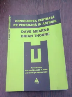 CONSILIEREA CENTRATA PE PERSOANA IN ACTIUNE - DAVE MEARNS