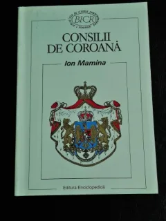 CONSILII DE COROANA - ION MAMINA