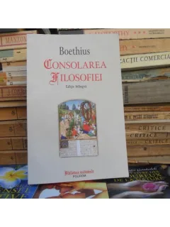 Consolarea filosofiei , Boethius