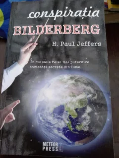 CONSPIRATIA BILDERBERG-H. PAUL JEFFERS