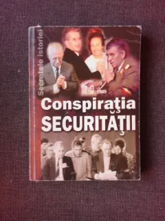 CONSPIRATIA SECURITATII - MARIAN OPREA