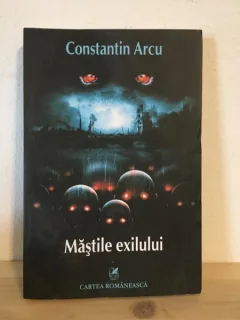 Constantin Arcu - Mastile Exilului