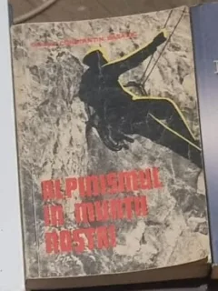 Constantin Basalic - Alpinismul in Muntii Nostri