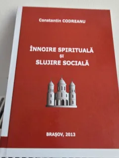 Constantin Codreanu ,Innoire spirituala si slujire sociala