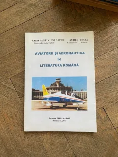 Constantin Iordache - Aviatorii si aeronautica in literatura romana