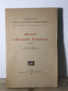 Constantin Marinescu - Melanges d'Histoire Generale