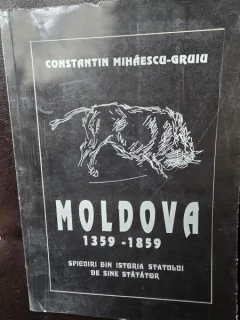 Constantin Mihaescu-Gruiu - Moldova: 1359-1859
