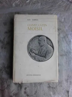 CONSTANTIN MOISIL, PIONIER AL NUMISMATICII ROMANESTI  - ILIE TABREA