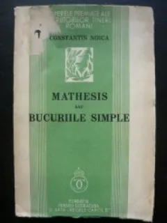 Constantin Noica - Mathesis sau bucuriile simple - 1934