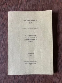 Constantin Papanace Mihai Eminescu un mare precursor al legionarismului romanesc