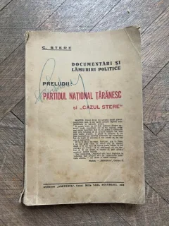 Constantin Stere Preludii: Partidul National Taranesc si „Cazul Stere” (1930)