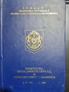 Constitutia, regulamentul general si de conduita masonica