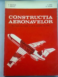 CONSTRUCTIA AERONAVELOR - S. GALETUSE