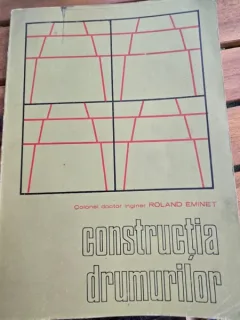 Constructia drumurilor - Roland Eminet