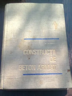 CONSTRUCTII DE BETON ARMAT - A. MIHUL