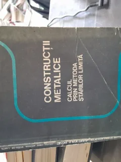 Constructii metalice, calcul prin metoda starilor limita - P. Siminea