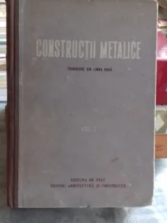 CONSTRUCTII METALICE - N.S. STRELETKI   VOL.2