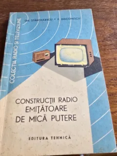Constructii radio emitatoare de mica putere - Gh. Stanciulescu