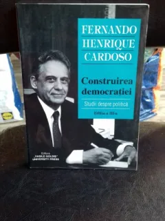 CONSTRUIREA DEMOCRATIEI - FERNANDO HENRIQUE CARDOSO