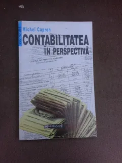 Contabilitatea in perspectiva - Michel Capron