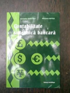 Contabilitatea si tehnica bancara - Cornelia Dascalu si Mihaela Botea