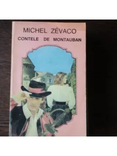 CONTELE DE MONTAUBAN - MICHEL ZEVACO