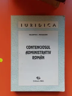 CONTENCIOSUL ADMINISTRATIV ROMAN DE VALENTIN I . PRISACARU