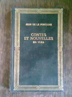 Contes et Nouvelles en Vers - Jean De La Fontaine (Povestiri si nuvele, in versuri)