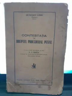 Contestatia in dreptul procedural penal - Octavian Gadei