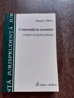Contestatia la executare - Manuela Tabaras