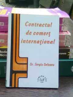 Contractul de comert international - Sergiu Deleanu