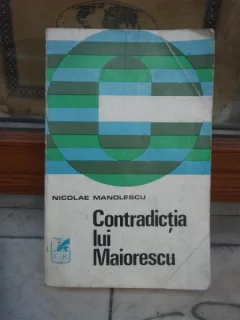 CONTRADICTIA LUI MAIORESCU , NICOLAE MANOLESCU