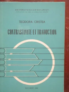 CONTRASTIVITE ET TRADUCTION - TEODORA CRISTEA