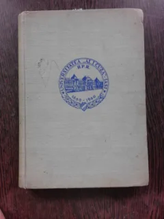 CONTRIBUTII LA ISTORIA DEZVOLTARII UNIVERSITATII DIN IASI 1860-1960  VOL.II