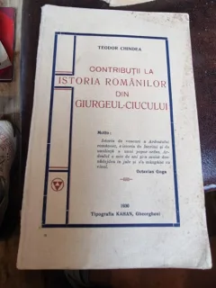 Contributii la istoria romanilor din Giurgeul-Ciucului - Teodor Chindea