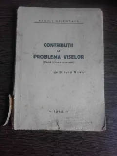 CONTRIBUTII LA PROBLEMA VISELOR - SILVIU RUSU