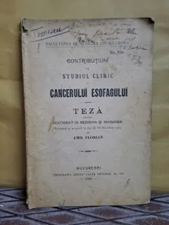 Contributii la studiul clinic al cancerului esofagului - Emilian Florin  teza de doctorat