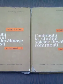 CONTRIBUTII LA STUDIUL SATELOR DEVALMASE ROMANESTI - HENRI H. STAHL  VOL.1+2