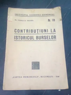 CONTRIBUTIUNI LA ISTORICUL BURSELOR - VASILE D. SECARA