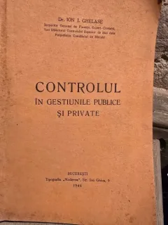 CONTROLUL IN GESTIUNILE PUBLICE SI PRIVATE - ION I. GHELASE