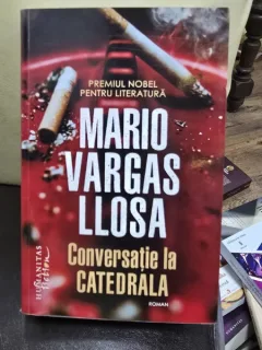Conversatie la Catedrala - Mario Vargas Llosa
