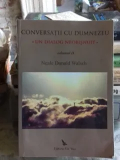 Conversatii cu Dumnezeu-Un dialog neobisnuit (vol II)