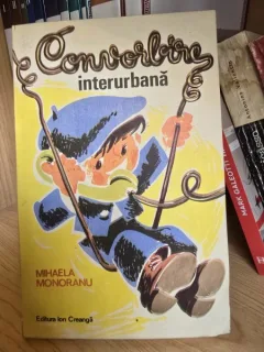 Convorbire interurbana - Mihaela Monoranu