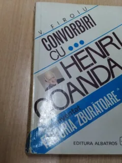 CONVORBIRI CU HENRI COANDA-V.FIROIU