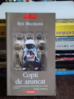 COPII DE ARUNCAT - RYU MURAKAMI