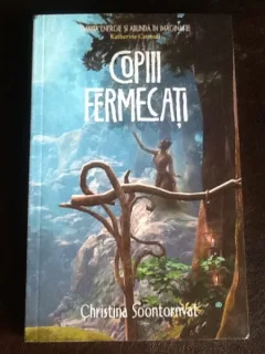 Copiii fermecati - Christina Soontornvat