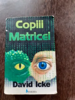 COPIII MATRICEI - DAVID ICKE