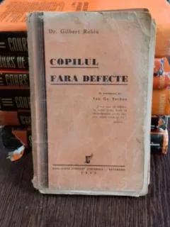 COPILUL FARA DEFECTE-DR.GILBERT ROBIN